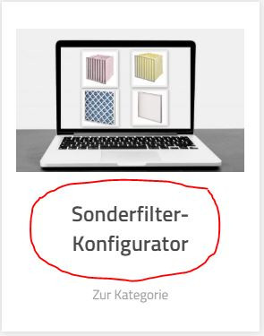 Sonderfilter direkt auslegen und verpreisen?Geht!Auf unserem Luftkontor Filter Shop